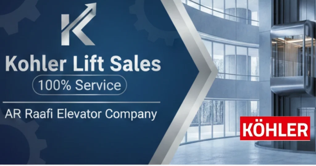 A banner of Kohler Lift Sales & 100% Service by AR Raafi Elevator Company, featuring the logo and an elevator in a commercial building.