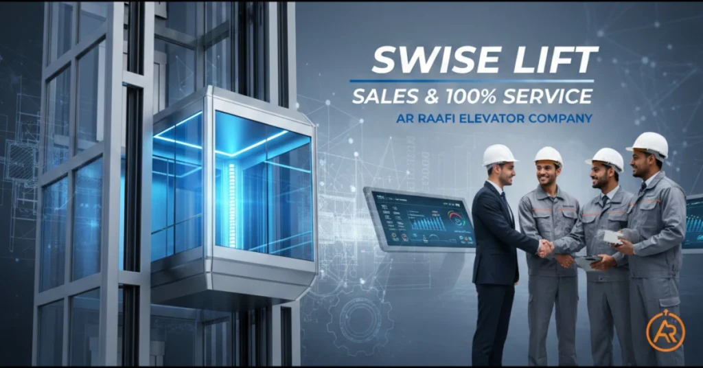 An image of Swise Lift Sales & 100% Service - AR Raafi Elevator Company.